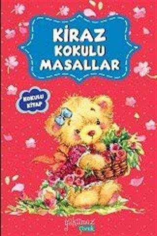 Kiraz Kokulu Masallar (Kokulu ve Özel Ayraçlı)