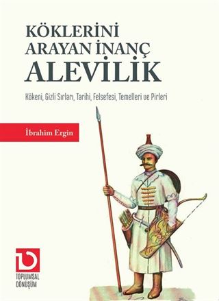 Köklerini Arayan İnanç Alevilik