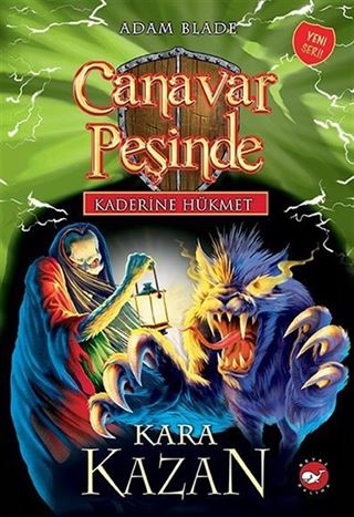 Canavar Peşinde / Kaderine Hükmet 1