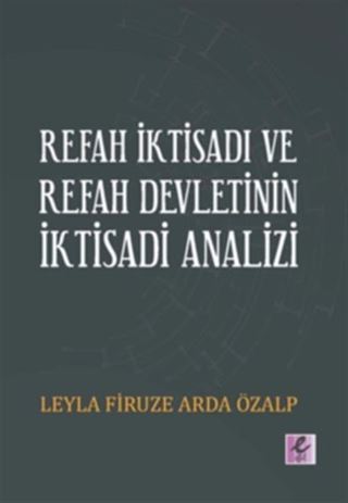 Refah İktisadı ve Refah Devletinin İktisadi Analizi