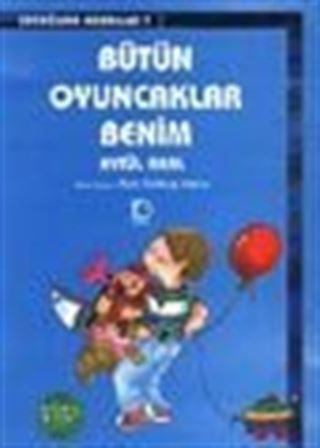 Bütün Oyuncaklar Benim