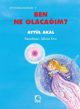 Ben Ne Olacağım?