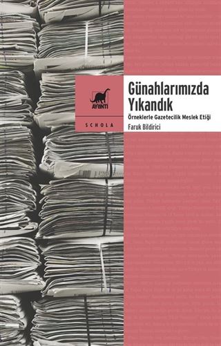 Günahlarımızda Yıkandık