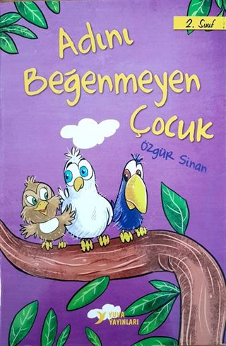 Adını Beğenmeyen Çocuk (2. Sınıf)