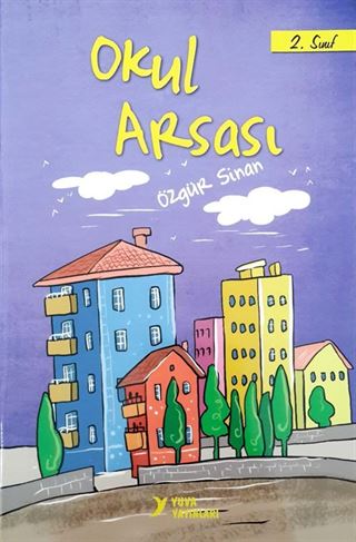 Okul Arsası (2. Sınıf)