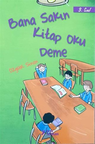 Bana Sakın Kitap Oku Deme (3. Sınıf)