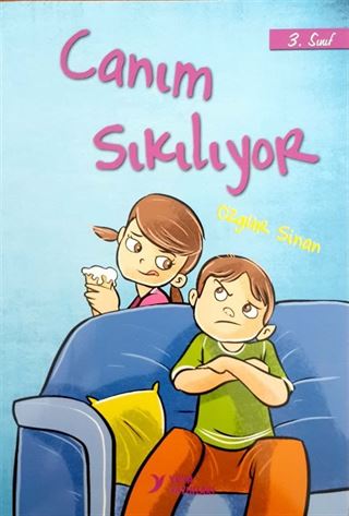 Canım Sıkılıyor (3. Sınıf)