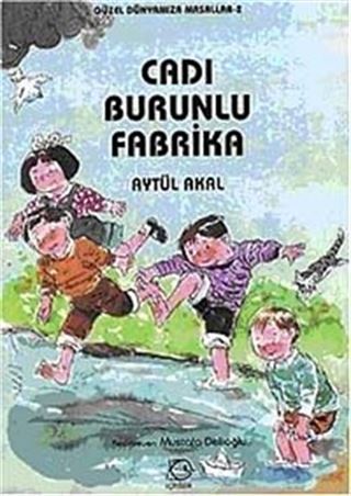 Cadı Burunlu Fabrika