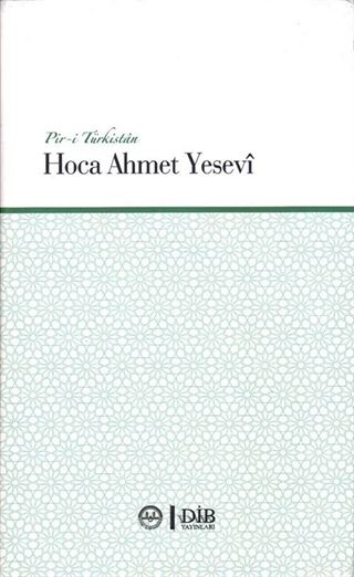 Pir-i Türkistan Hoca Ahmet Yesevi