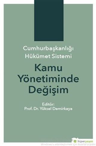 Cumhurbaşkanlığı Hükümet Sistemi