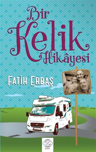 Bir Kelik Hikayesi