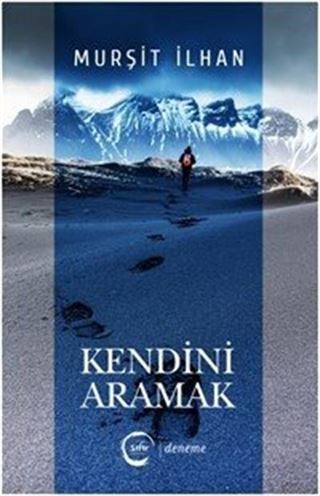Kendini Aramak