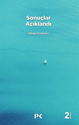Sonuçlar Açıklandı