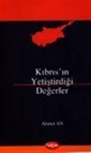 Kıbrıs'ın Yetiştirdiği Değerler