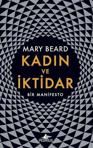Kadın ve İktidar Bir Manifesto (Ciltli)