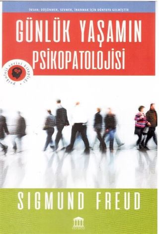 Günlük Yaşamın Psikopatolojisi