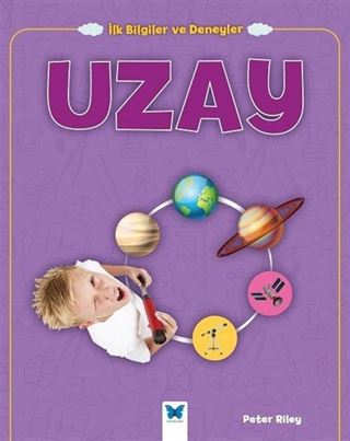İlk Bilgiler ve Deneyler / Uzay