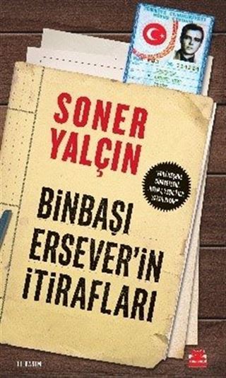Binbaşı Ersever'in İtirafları