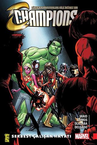 Champions 2 / Serbest Çalışan Hayatı