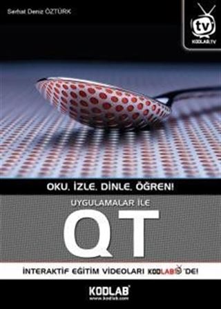 Uygulamalar ile QT