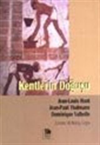 Kentlerin Doğuşu