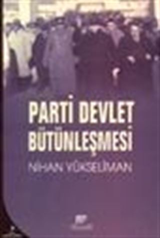 Parti Devlet Bütünleşmesi