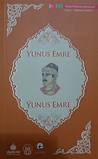 Yunus Emre (Türkmence-Türkçe)