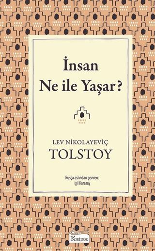 İnsan Ne ile Yaşar? (Karton Kapak)