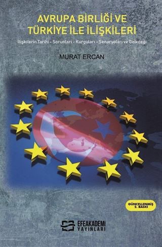 Avrupa Birliği ve Türkiye ile İlişkileri