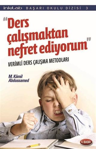 Ders Çalışmaktan Nefret Ediyorum Verimli Ders Çalışma Metodları