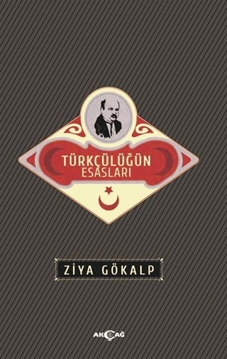 Türkçülüğün Esasları (Sadeleştirilmiş Metin)