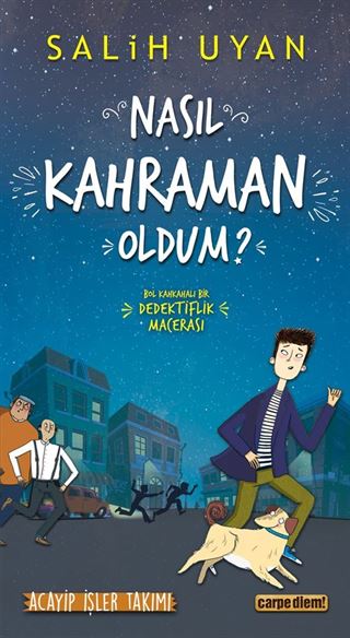 Nasıl Kahraman Oldum?
