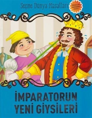 İmparatorun Yeni Giysileri / Seçme Dünya Masalları