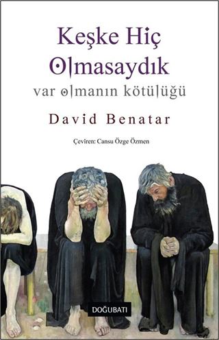 Keşke Hiç Olmasaydık