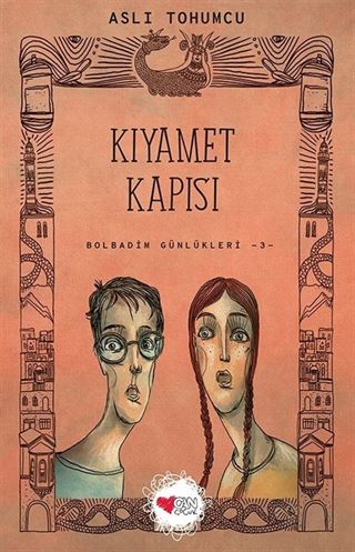 Kıyamet Kapısı / Bolbadim Günlükleri 3
