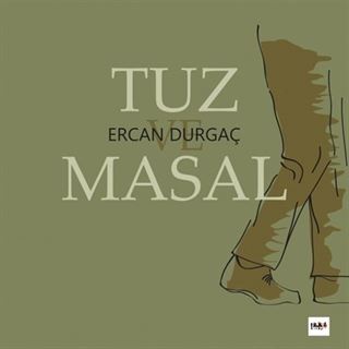 Tuz ve Masal
