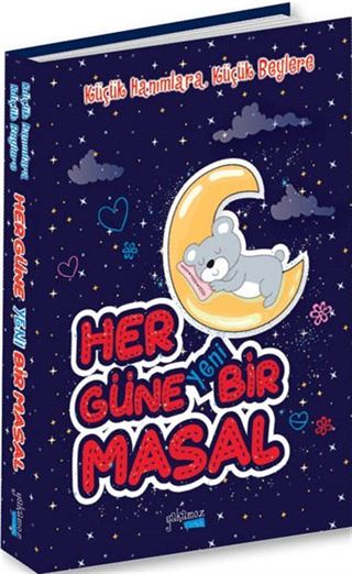 Küçük Hanımlara, Küçük Beylere Her Güne Yeni Bir Masal