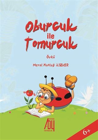 Oburcuk ile Tomurcuk