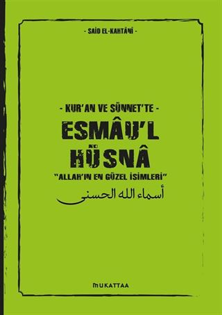 Kur'an ve Sünnet'te Esmau'l Hüsna