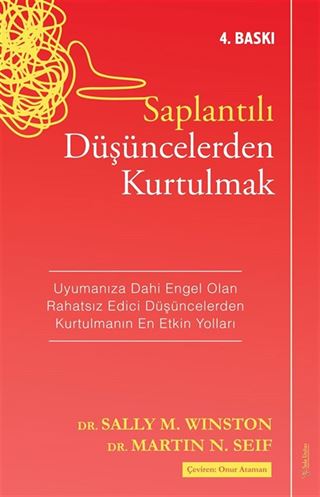 Saplantılı Düşüncelerden Kurtulmak