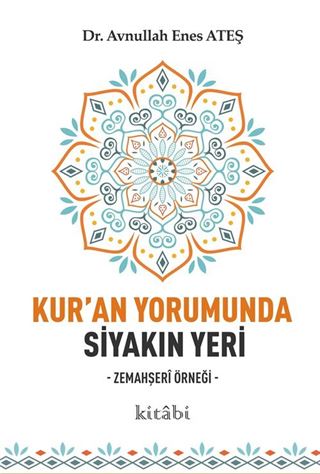 Kur'an Yorumunda Siyakın Yeri