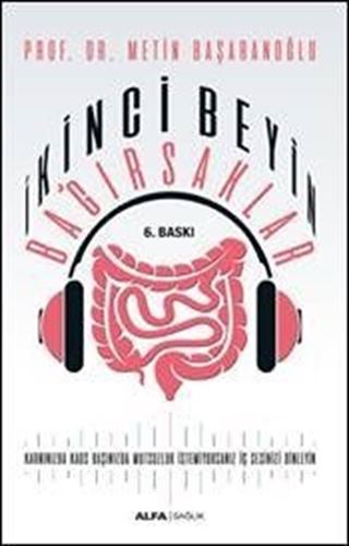 İkinci Beyin Bağırsaklar