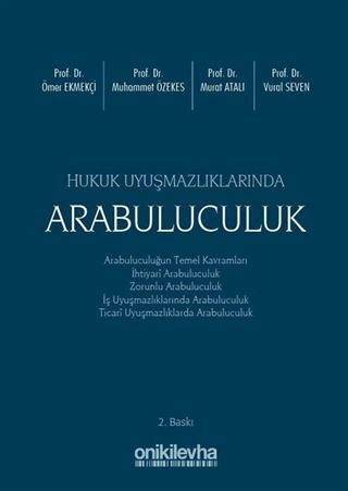 Hukuk Uyuşmazlıklarında İhtiyari ve Zorunlu Arabuluculuk