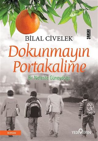 Dokunmayın Portakalime