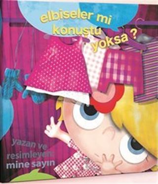Elbiseler mi Konuştu Yoksa?