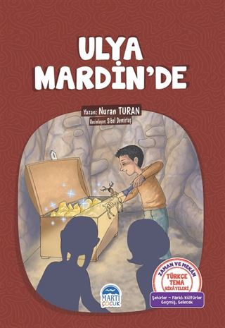 Ulya Mardin'de / Türkçe Tema Hikyeleri