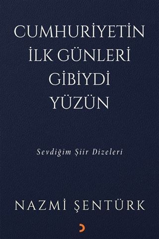 Cumhuriyetin İlk Günleri Gibiydi Yüzün