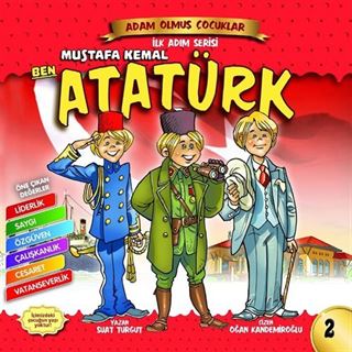 Ben Mustafa Kemal Atatürk Dünya Adam Olmuş Çocuklar 2
