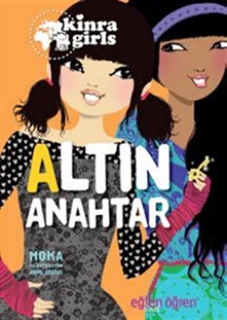 Eğlen Öğren Kinra Kızları / Altın Anahtar