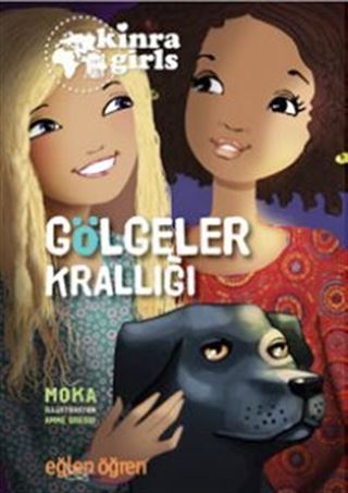 Eğlen Öğren Kinra Kızları / Gölgeler Krallığı